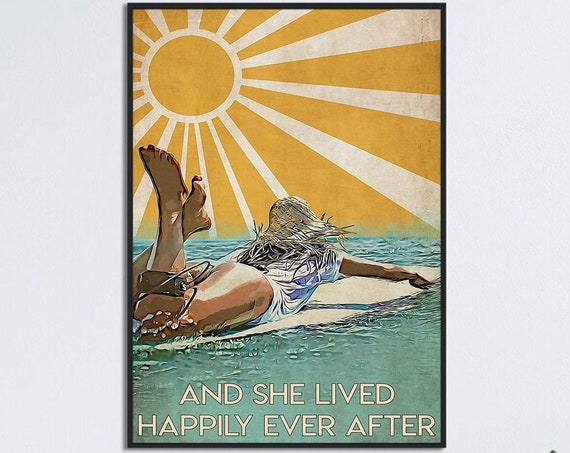 Girl Ocean Surfing Wall Art And She Lived Happily Ever After Poster Surfing Girl Wall Art Vintage Surfing Gift Surfing Lover Gift