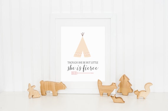 Though She Be But Little Is Fierce Nursery Art Print