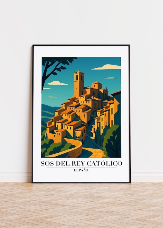 Sos del Rey Catolico Spain Golden Hilltop Village Travel Poster