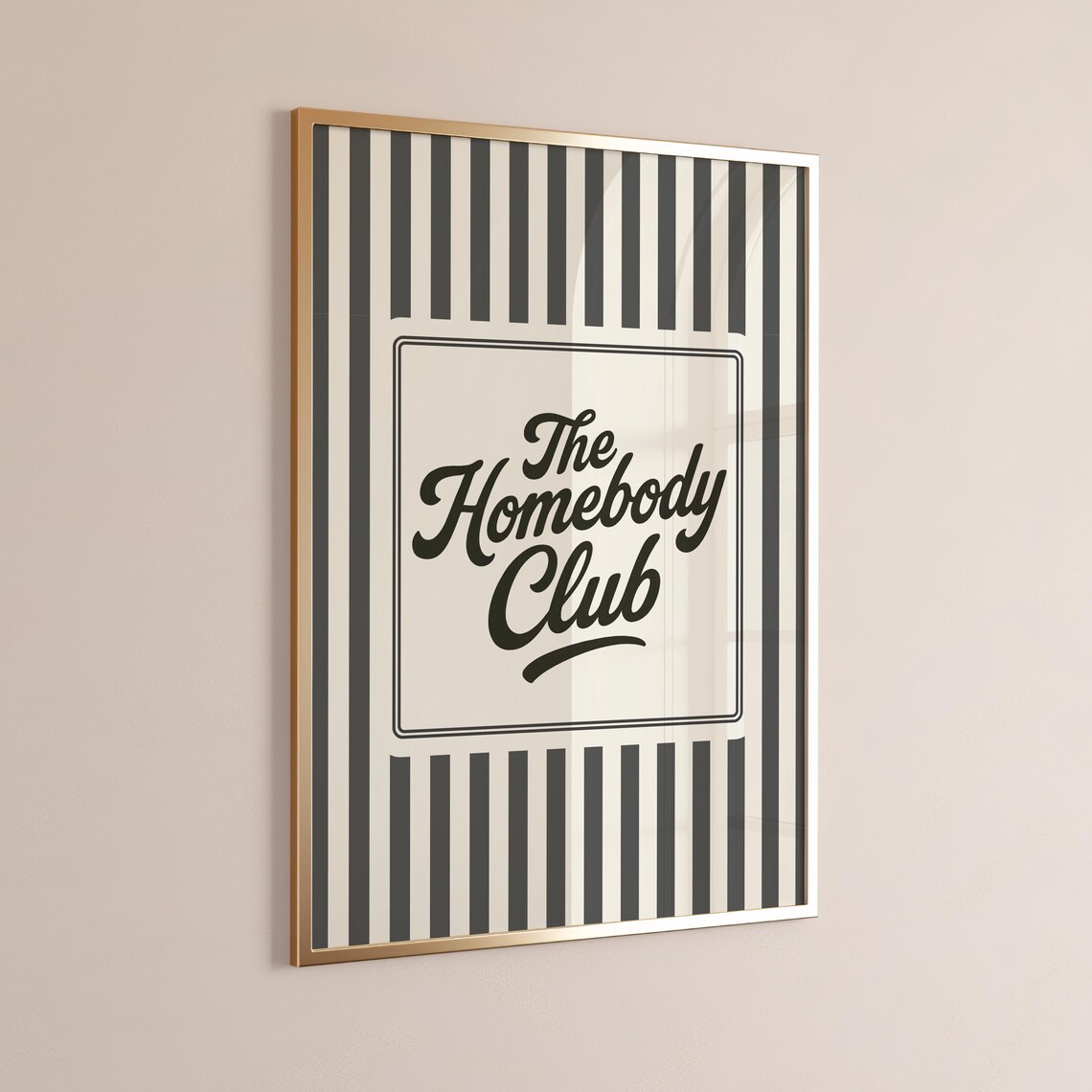 The Homebody Club Minimalist Quote Art Print
