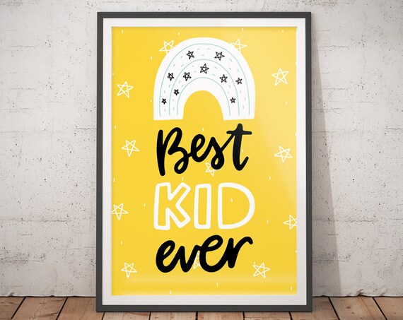 Best Kid Ever Rainbow Nursery Poster Yellow Kids Room Birthday Gift Art