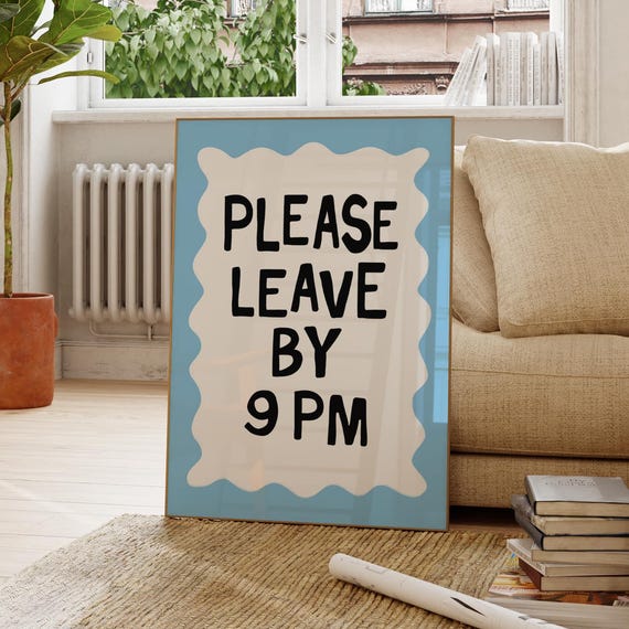 Funny Quote Dorm Art Please Leave By 9pm Preppy Light Blue