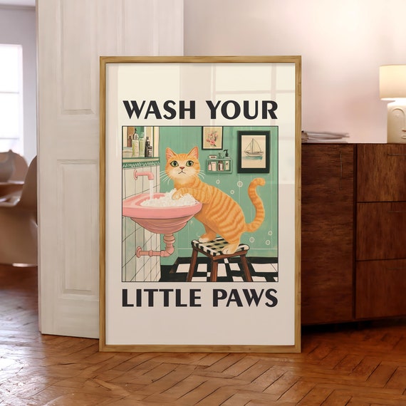 Wash Your Paws Cat Poster Funny Toilet Humor Wall Art Orange Washing Up Print Bathroom Optional Frame