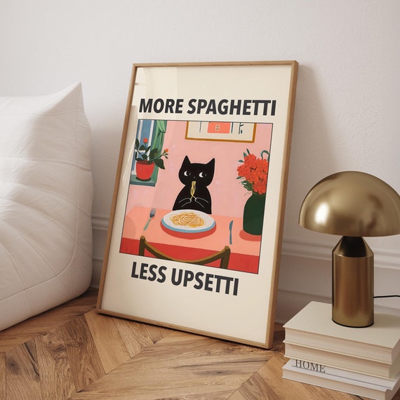 More Spaghetti Less Upsetti Cat Poster Pasta Print Retro Diner Italian Kitchen Funny Black Wall Art Digital File