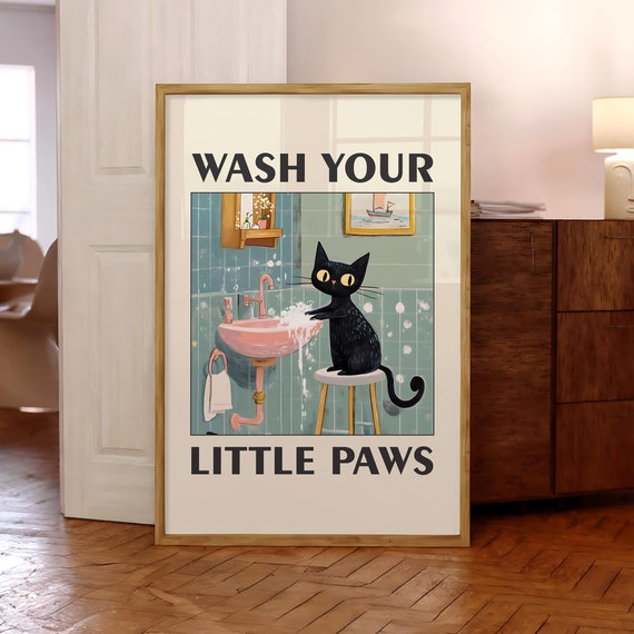 Wash Your Paws Cat Poster Funny Toilet Washing Up Print Bathroom Humor Wall Art Black Optional Frame