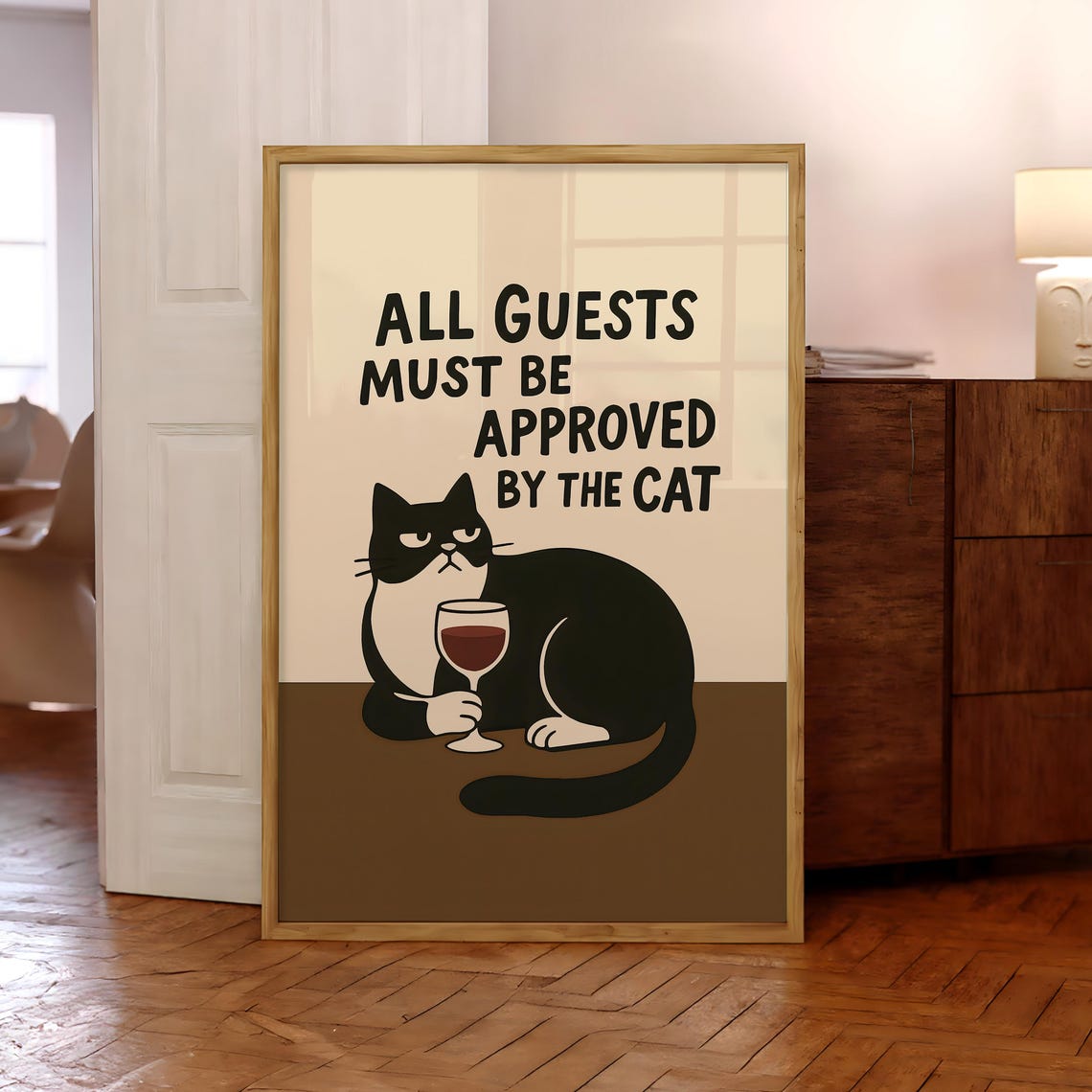 All Guests Must Be Approved By The Cat Print Trendy Black Wall Art Funny Poster Lover Gift Optional Frame