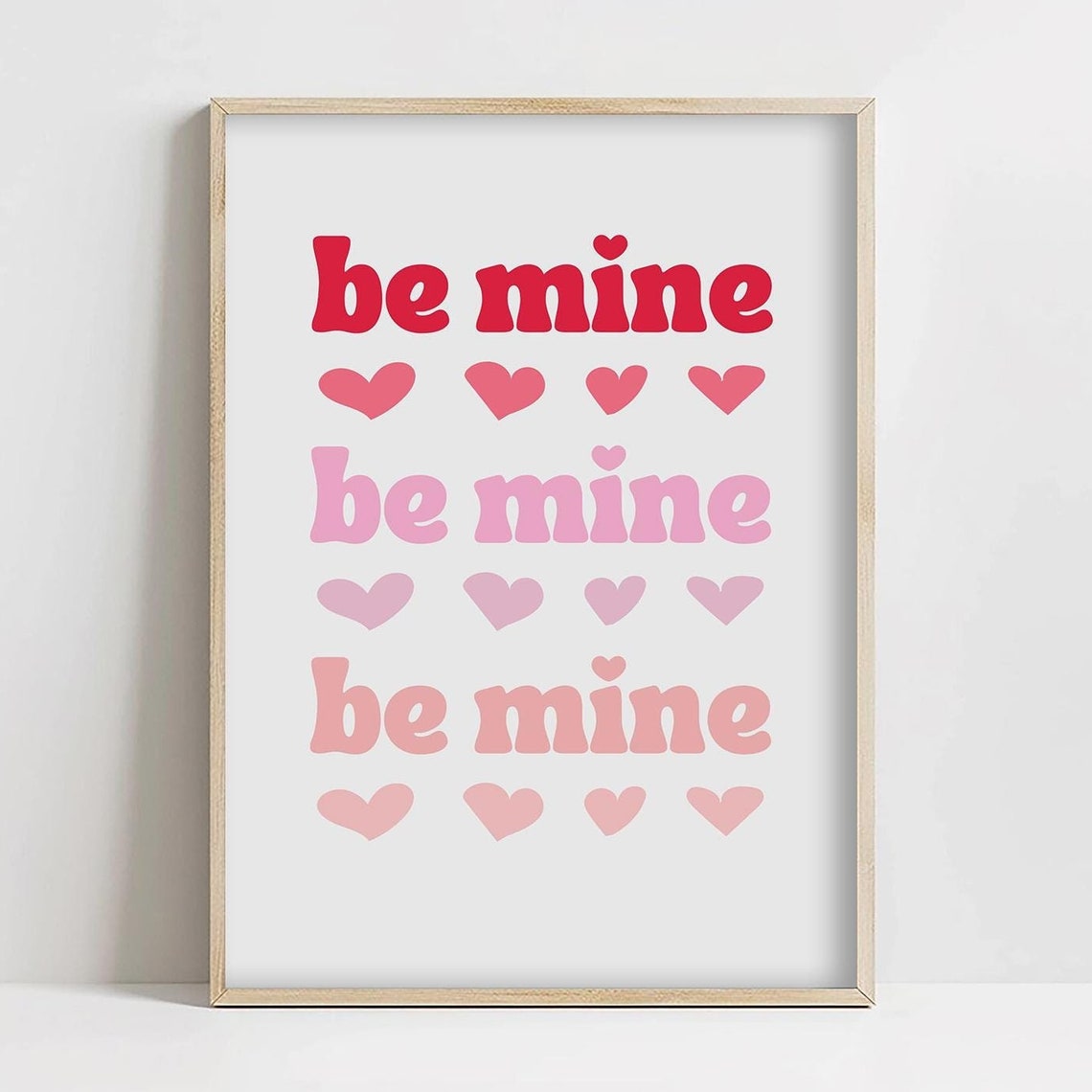 Be Mine Retro Groovy Typography Hearts Pink Valentine Quote Poster