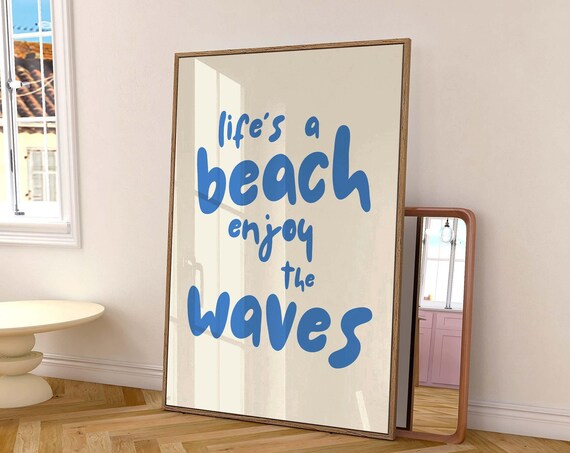 Lifes A Beach Poster Trendy Home Decor Coastal Wall Art Beach Print Cute Quote Print Retro Print Beach Wall Art Blue