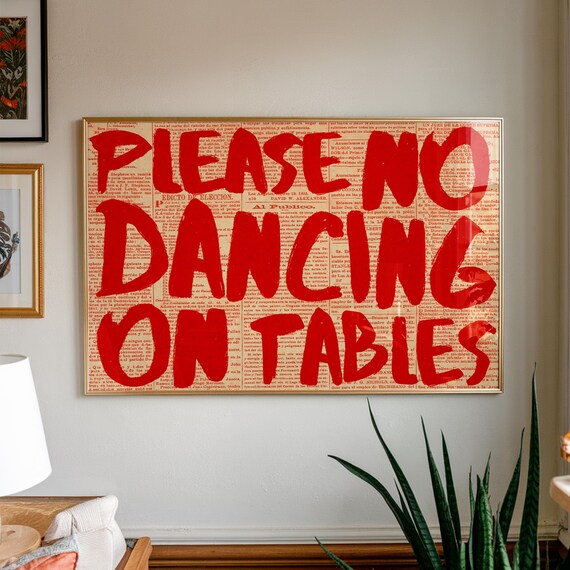 No Dancing On Tables Print Humorous Red Typography Vintage Newspaper