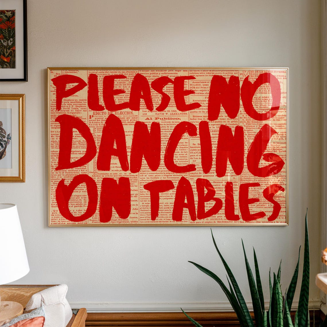 Please No Dancing On Tables Bold Red Typography Newspaper Poster