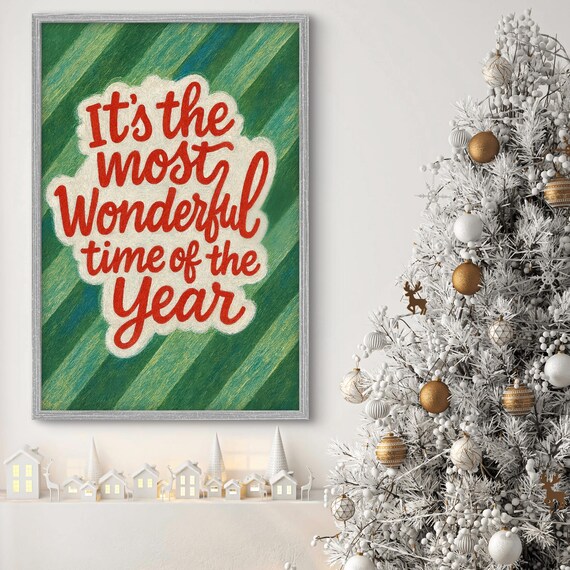 It's the Most Wonderful Time of the Year Christmas Quote Poster