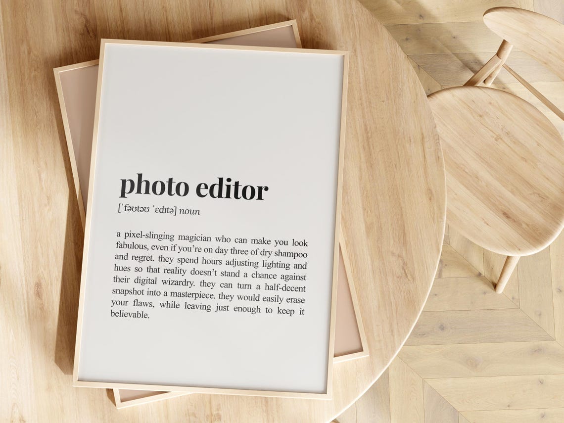 Photo Editor Definition Funny Sarcastic Dictionary Style Poster - Image 2