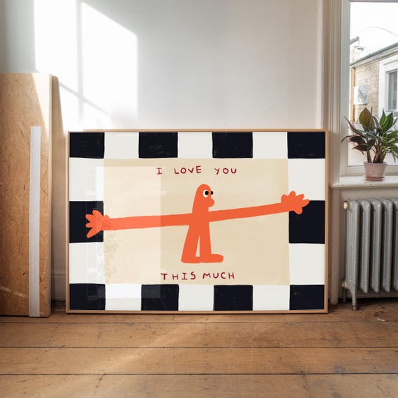 I Love You This Much Love Art Print
