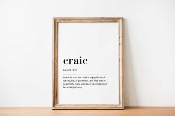 It'll Be Grand Craic Abhaile Irish Saying Art Print