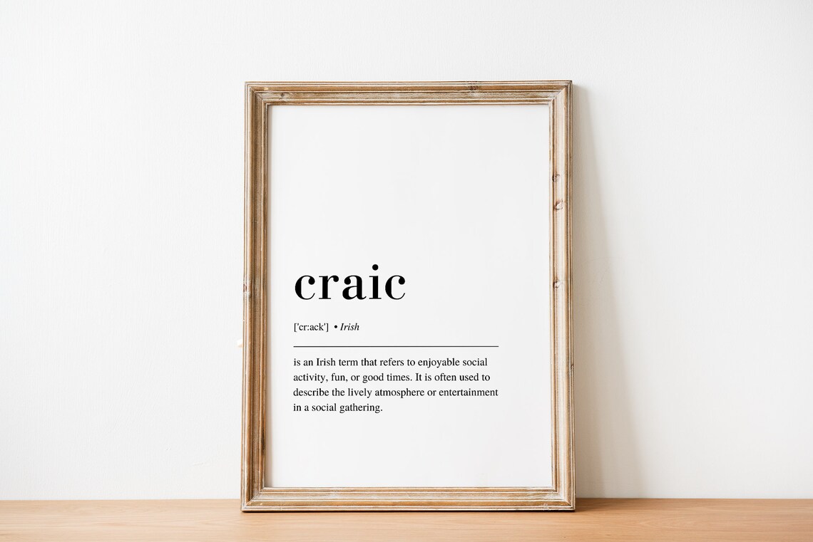 It'll Be Grand Craic Abhaile Irish Saying Art Print