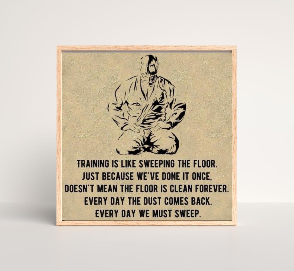 Everyday We Must Sweep Inspirational Wall Art Home Or Office Decor Spiritual Motivational Martial Artwork