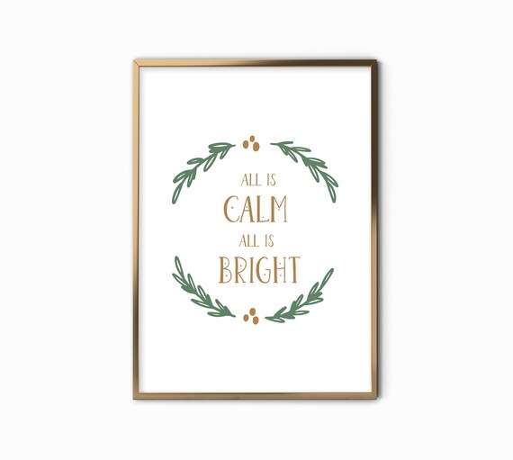 All Is Calm All Is Bright Green Laurel Wreath Serene Christmas Quote Art Print