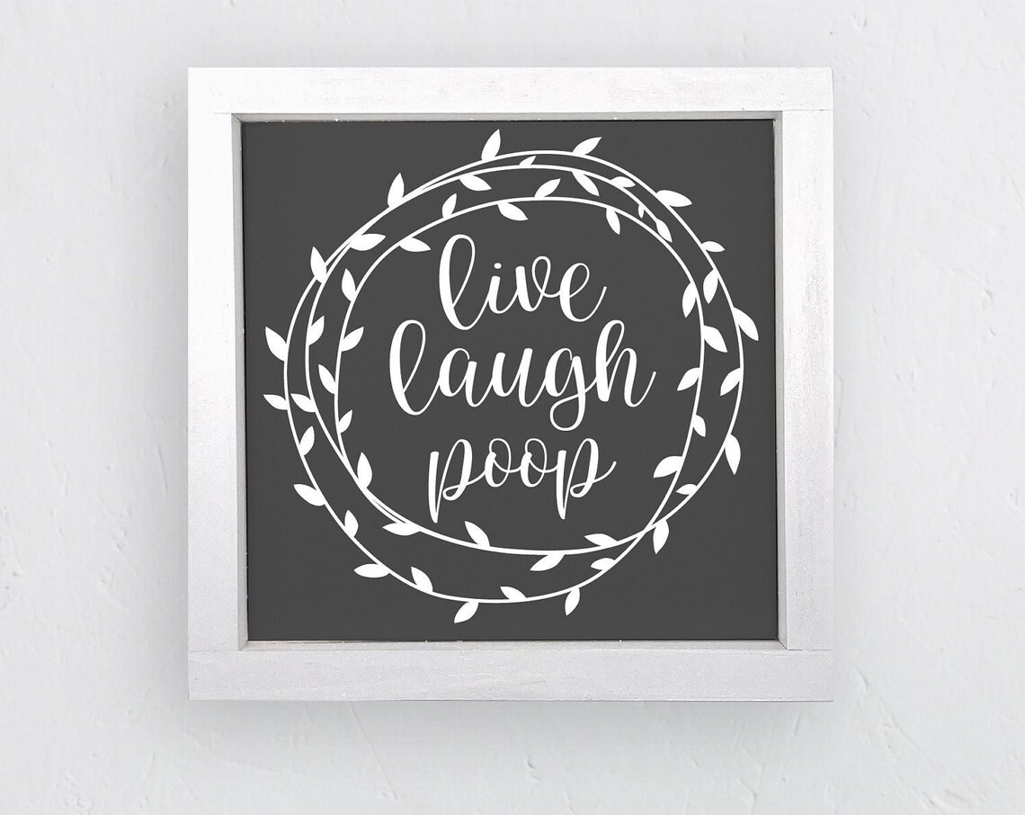 Live Laugh Poop Funny Bathroom Wreath Black White Sign Poster