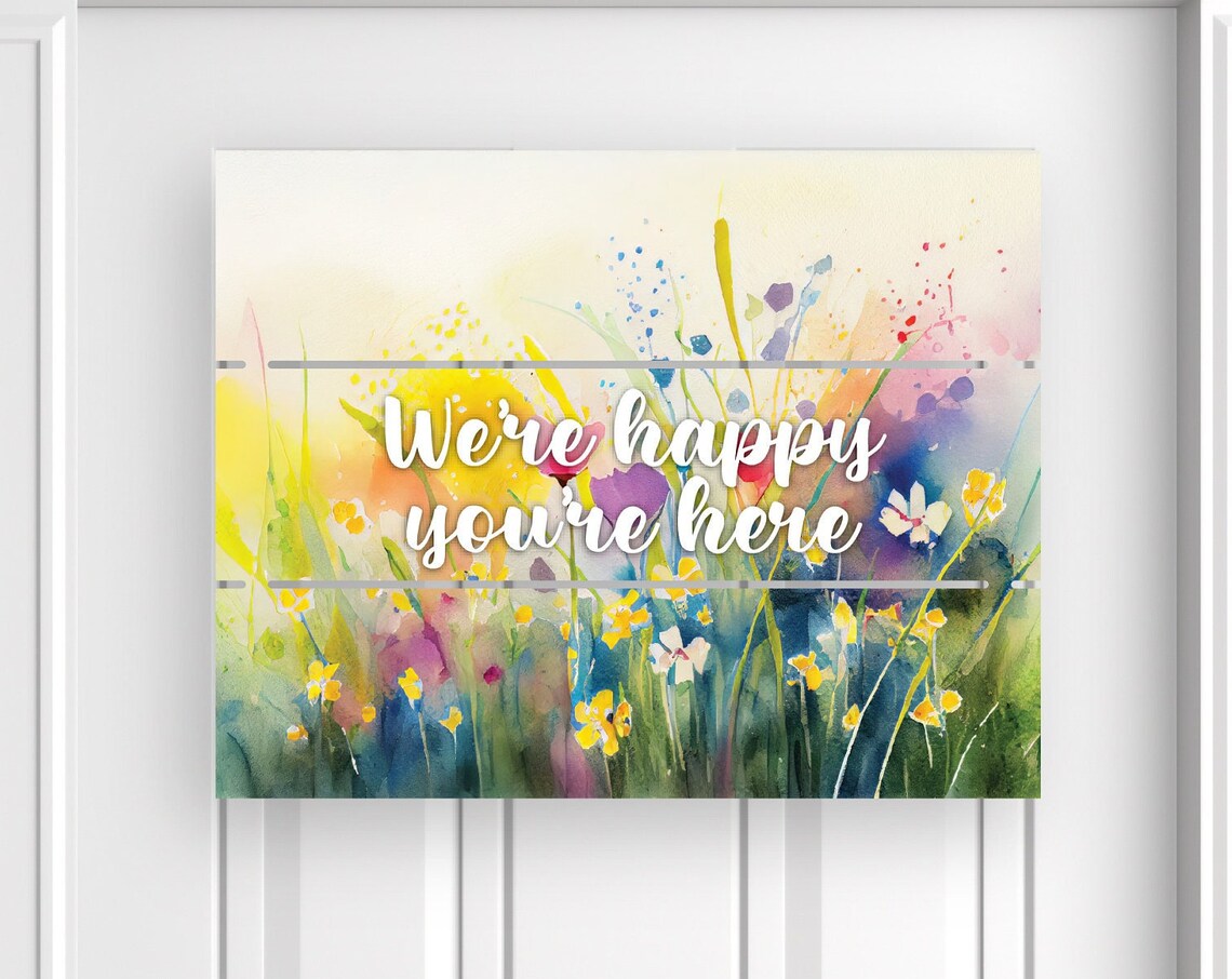 We're Happy You're Here Watercolor Wildflower Welcome Poster