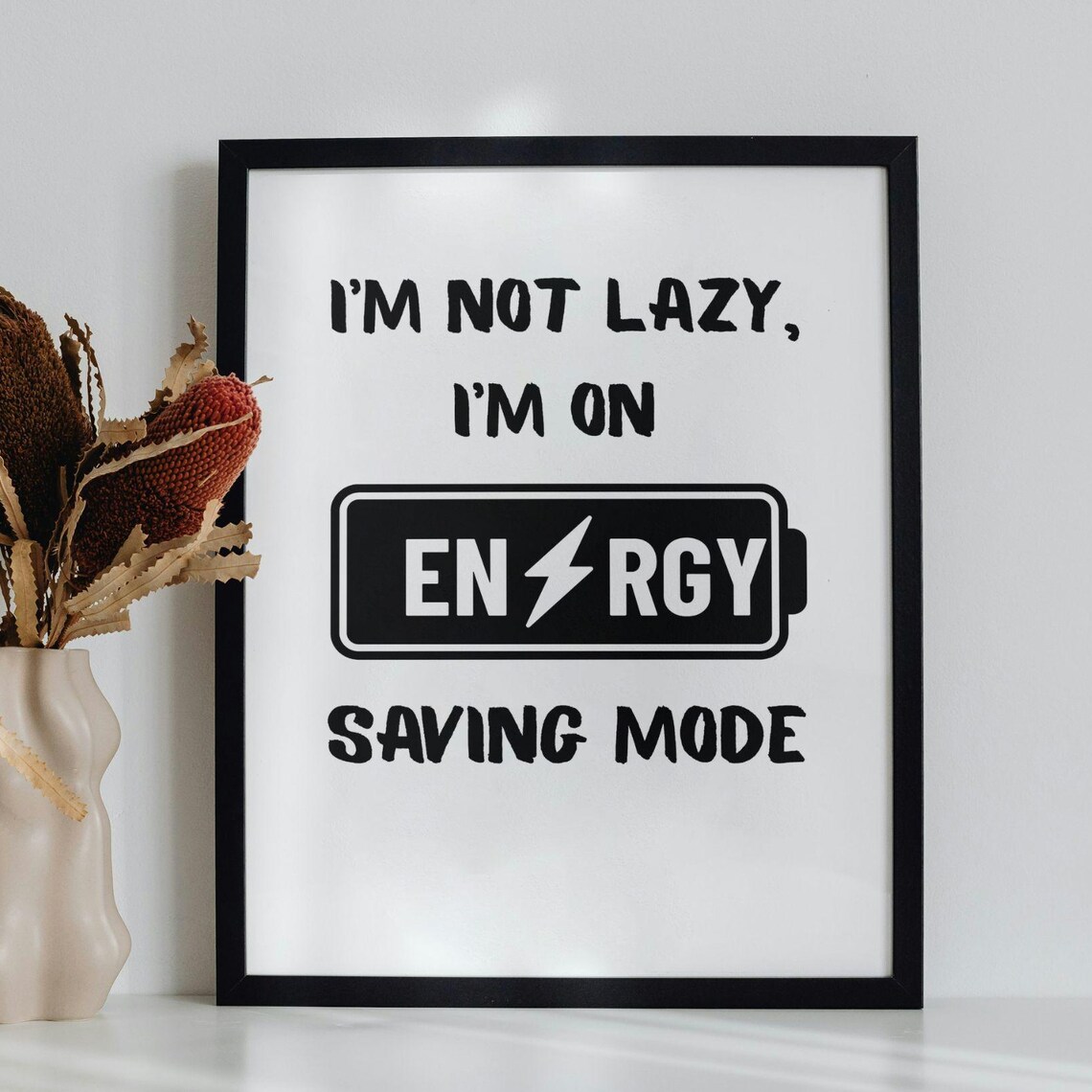 Funny Sarcastic Quote, Humorous Poster Print
