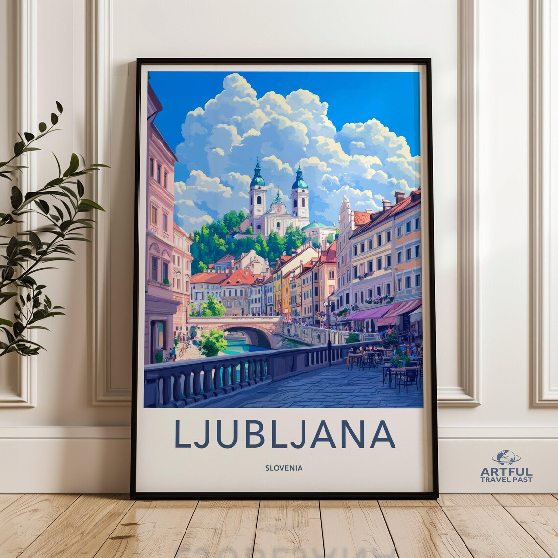 Ljubljana Slovenia Colorful Old Town Bridge Cathedral Travel Poster