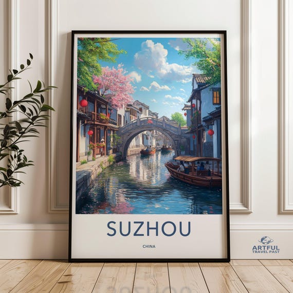 Suzhou China Wall Art Canal Scene Print Asian Landscape Boat Ride Decor Cityscape Painting Travel Poster Home Unique Gift