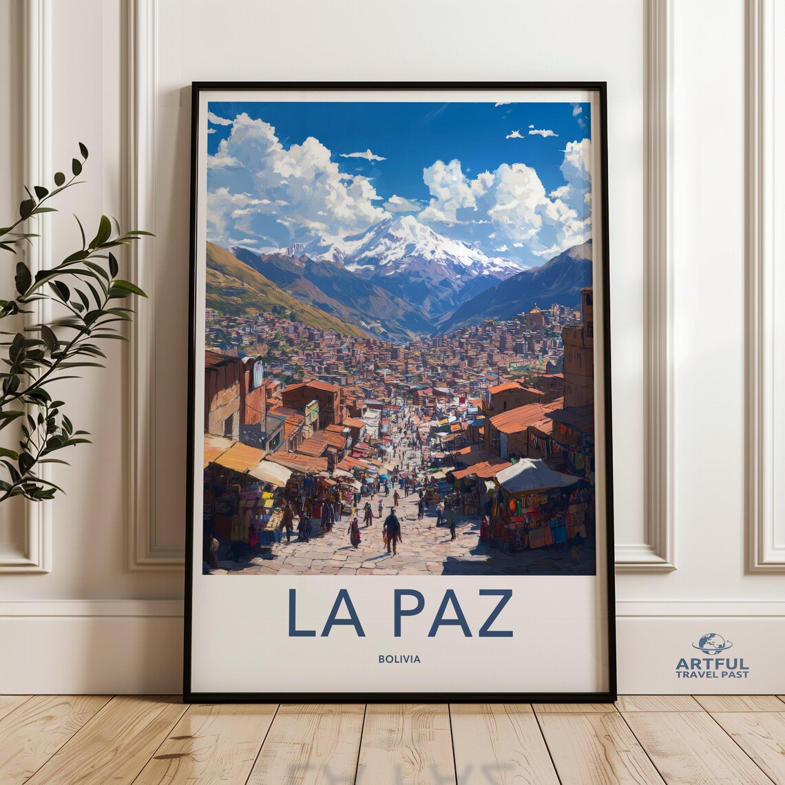 La Paz Bolivia Mountain City Market Street Snowy Peak Travel Poster