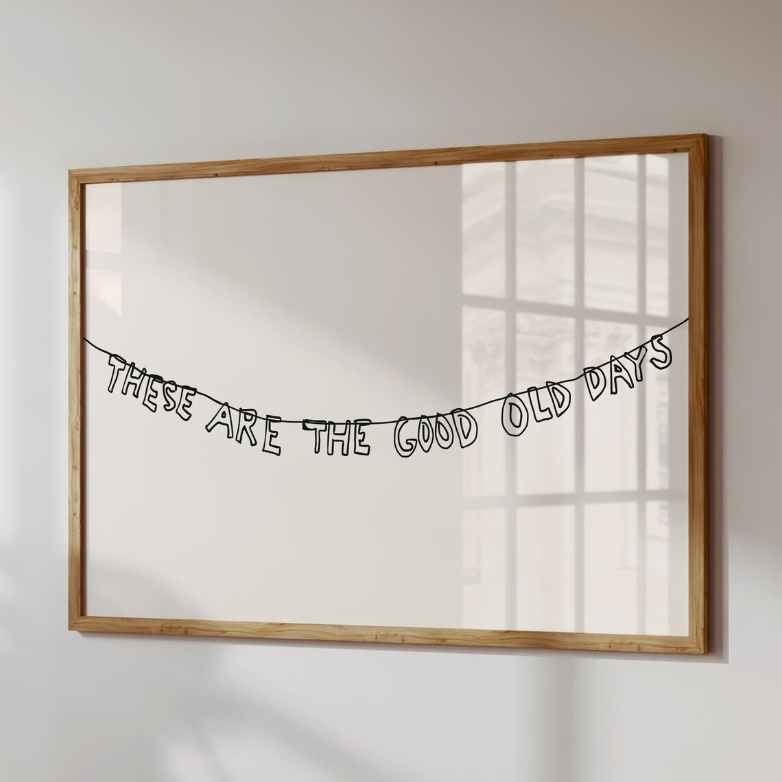 Good Old Days Letter Banner Art Print, Trendy