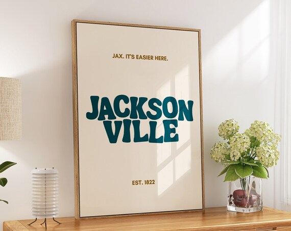 Jacksonville Florida JAX Its Easier Here Retro Typography Wall Poster