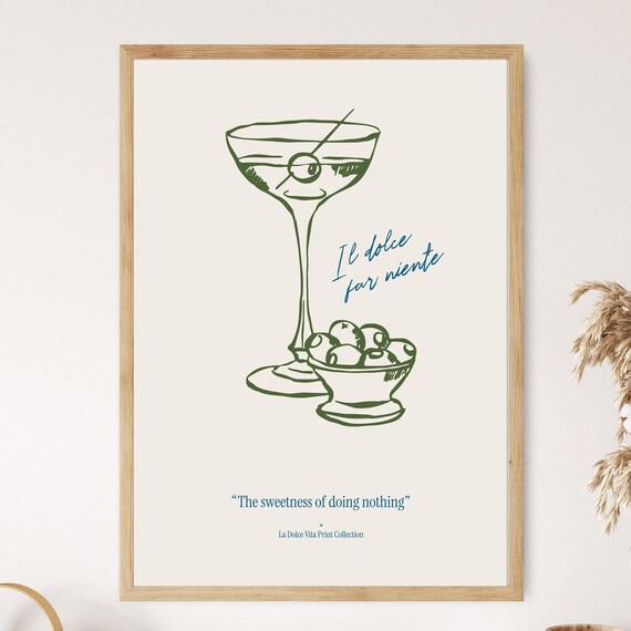 Il Dolce Far Niente Martini Olive Italian La Dolce Vita Poster