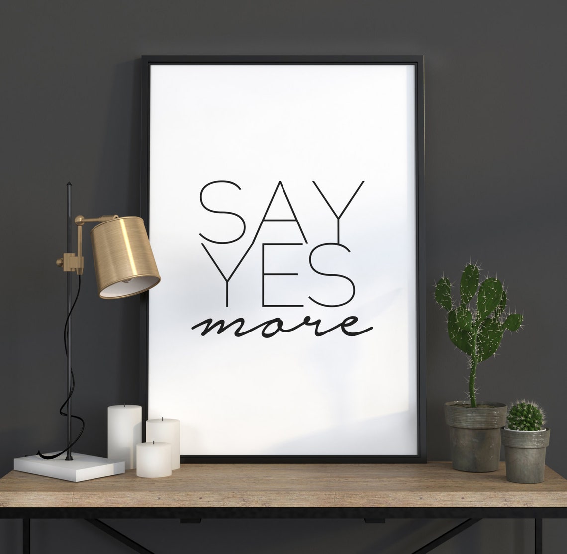 Inspirational Poster Say Yes More Typography Art Motivational Print Typographic Black And White Instant