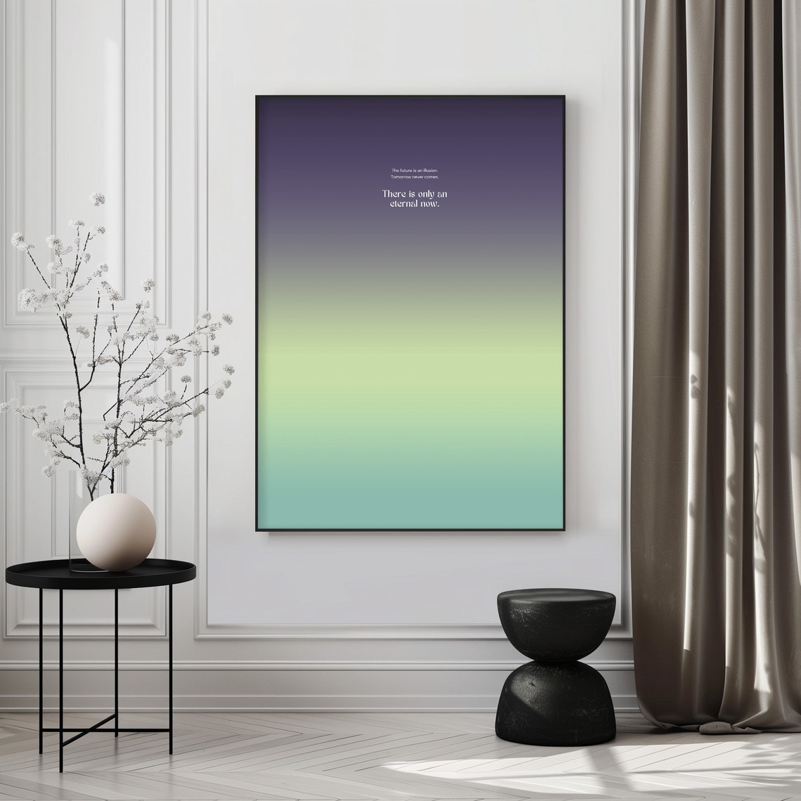 Eternal Now Mindfulness Quote on a Purple Green Gradient Poster - Image 3
