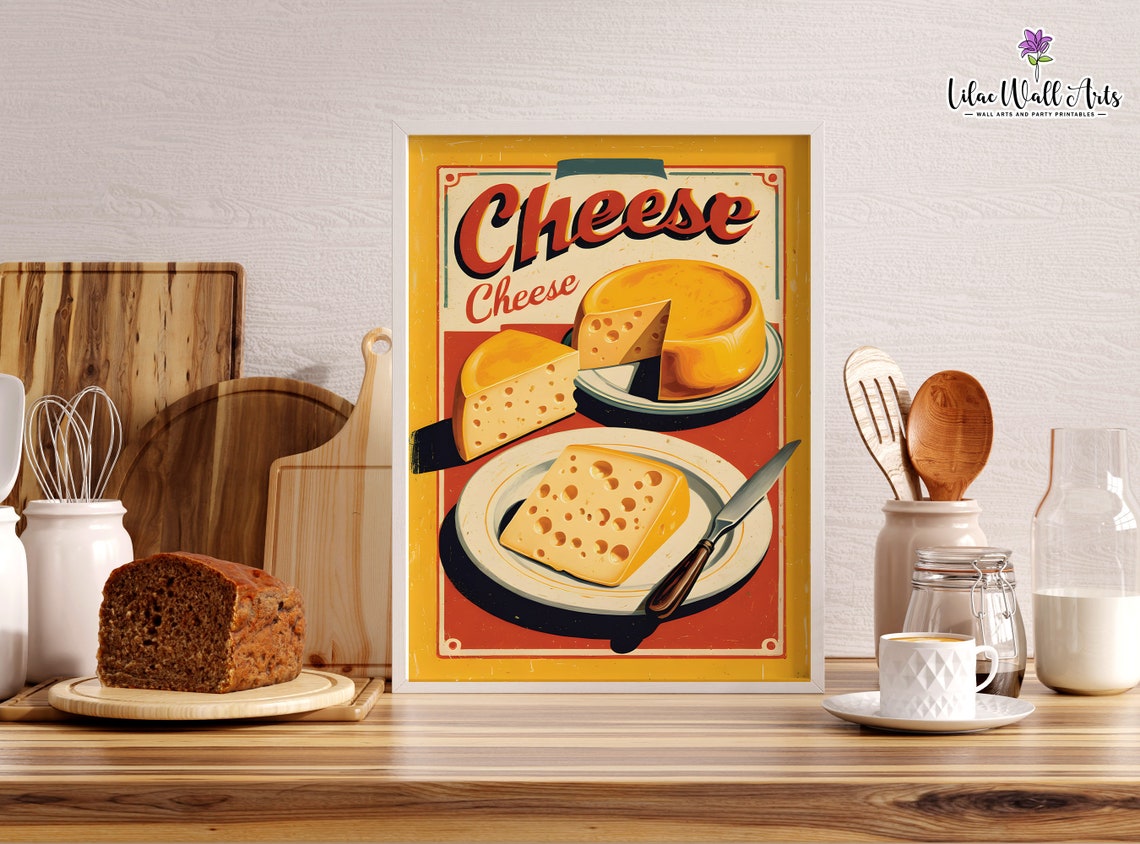 Cheese Cheese Retro Advertisement Poster Vintage Kitchen Food Decor - Image 6