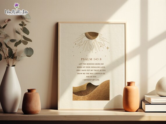 Psalm 1438 Bible Verse Poster Subtle Christian Art Psalm Print Psalm Sign Biblical Posters Aesthetic Christian Bible Verse Artwork