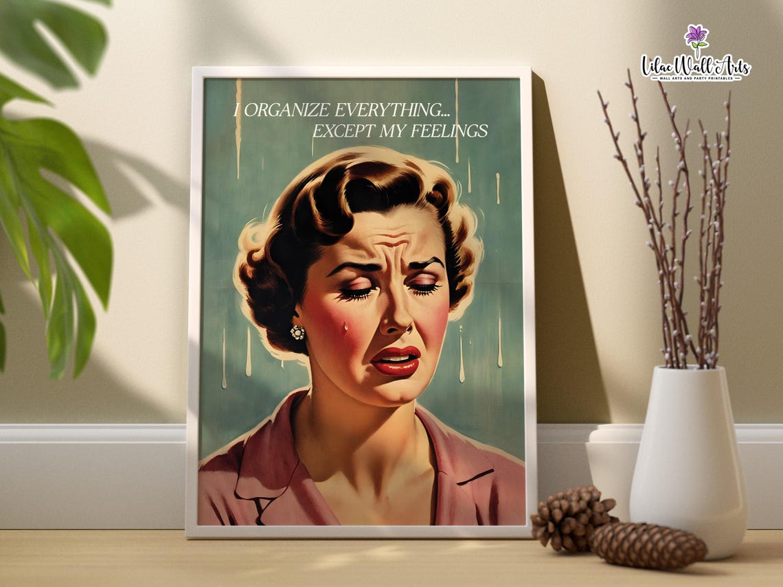 I Organize Everything Except My Feelings Retro Mom Humor Poster - Image 3
