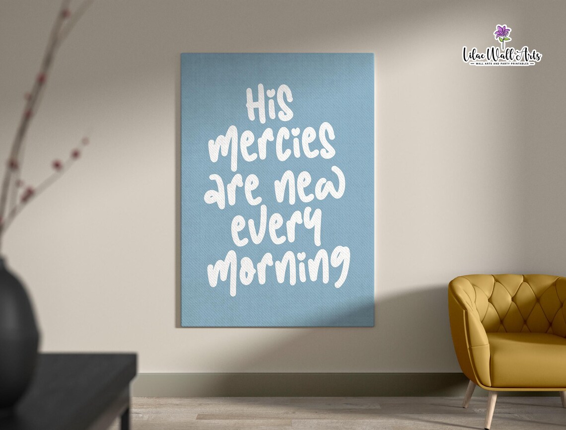 His Mercies Are New Every Morning Dusty Blue Hand Lettering Poster - Image 2