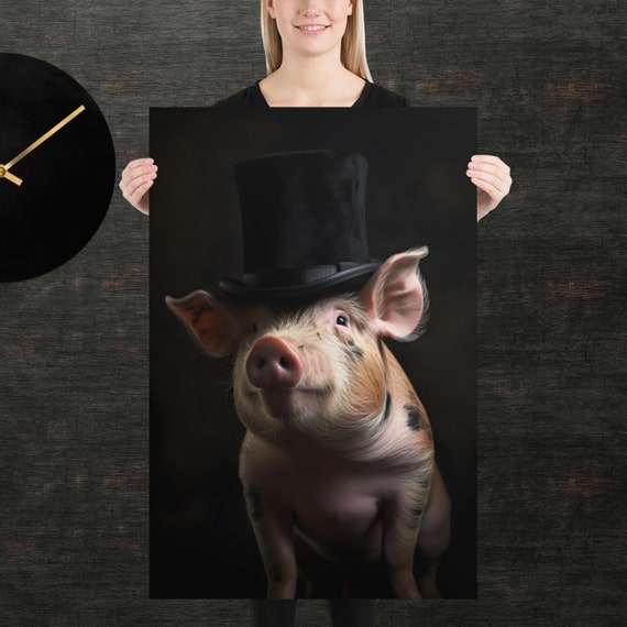 Tophat Pig Cute Animal Poster Fancy Portrait Unique Art