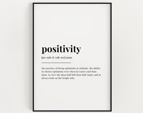 Positivity Definition Meaning Wall Art Print Home Decor Instant