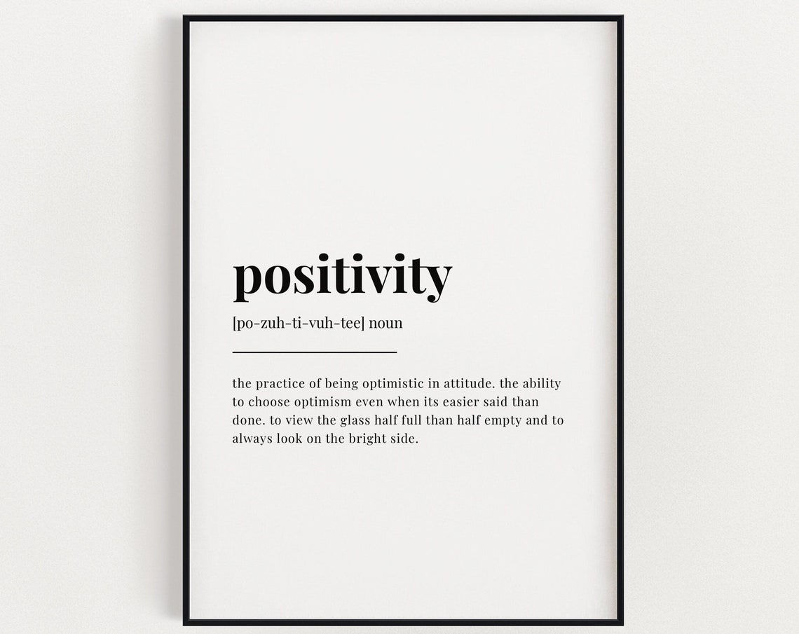 Positivity Definition Meaning Wall Art Print Home Decor Instant