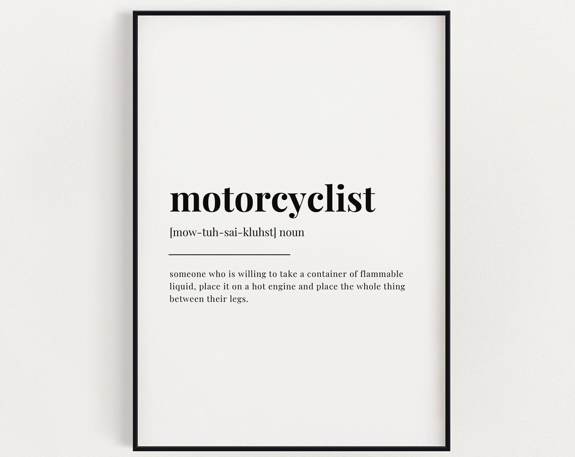 Motorcyclist Definition Meaning Gift For Motorcyclist