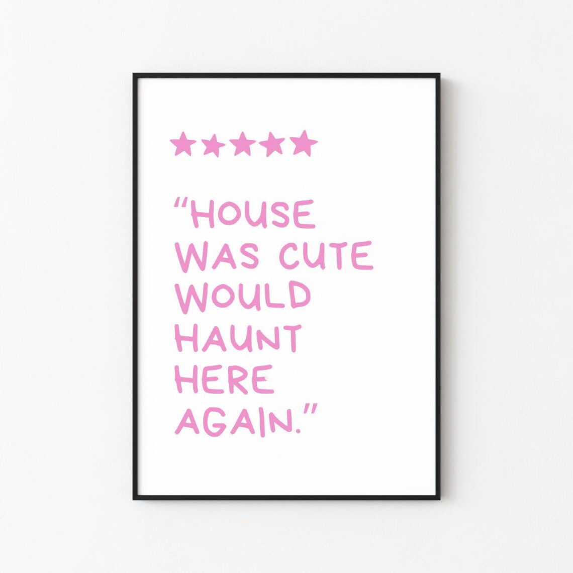 House Was Cute Would Haunt Here Again Print Halloween Print Frame Wall Dcor Wall Art - Image 3