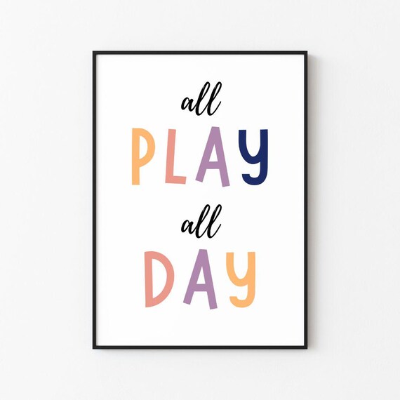 All Play All Day Pastel Script Nursery Playroom Quote Poster