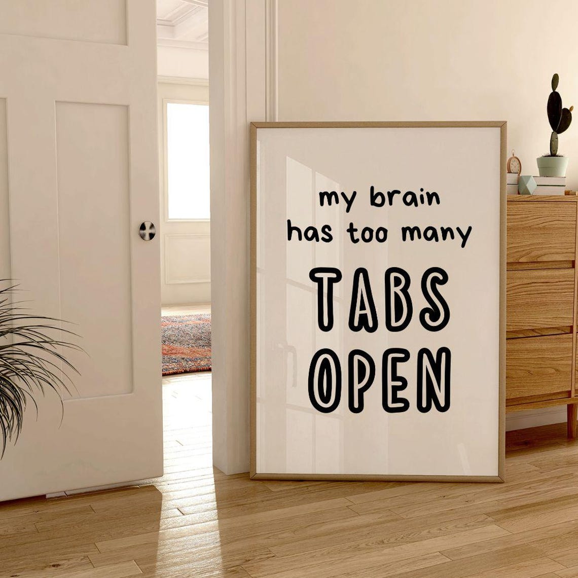 My Brain Has Too Many Tabs Open Playful Typography Wall Poster - Image 2