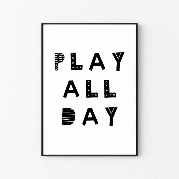 Play All Day Black Patterned Letters Scandi Nursery Room Poster