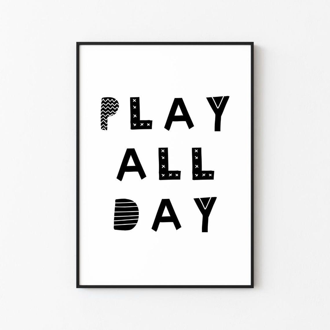 Play All Day Black Patterned Letters Scandi Nursery Room Poster