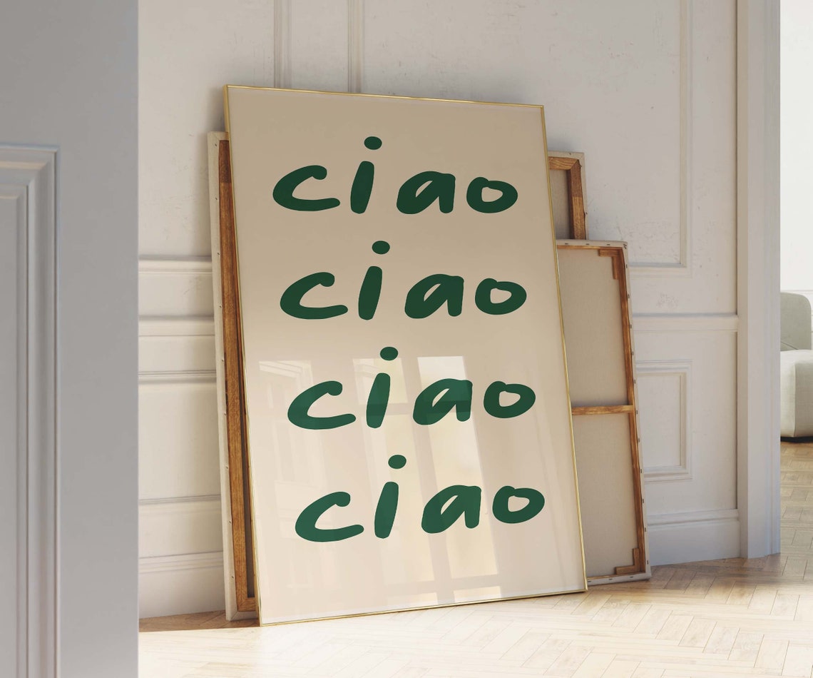 Ciao Italian Greeting Hand Lettered Green Typography Art Print