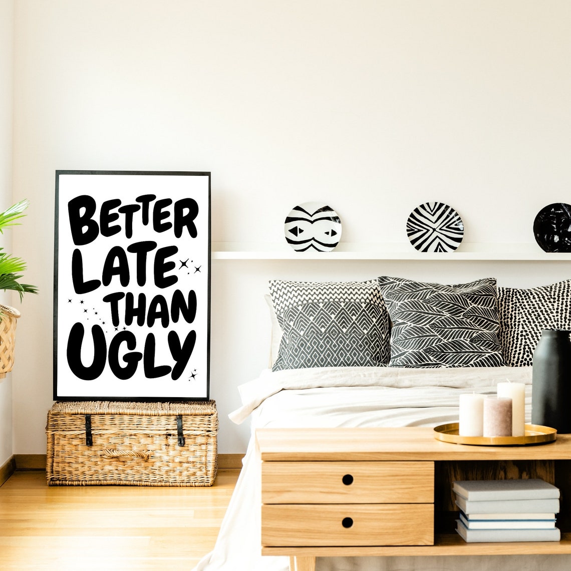 Better Late Than Ugly Black Retro Typography Funny Quote Poster - Image 2