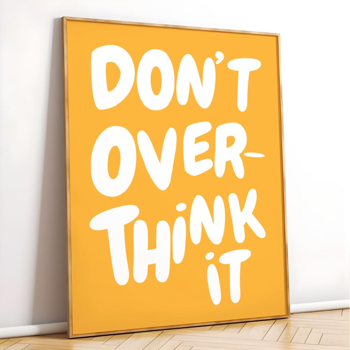 Dont Overthink It Quote Print Yellow Preppy Dorm Room Art Maximalist Inspirational Wall Art Motivational Typography Print - Image 3