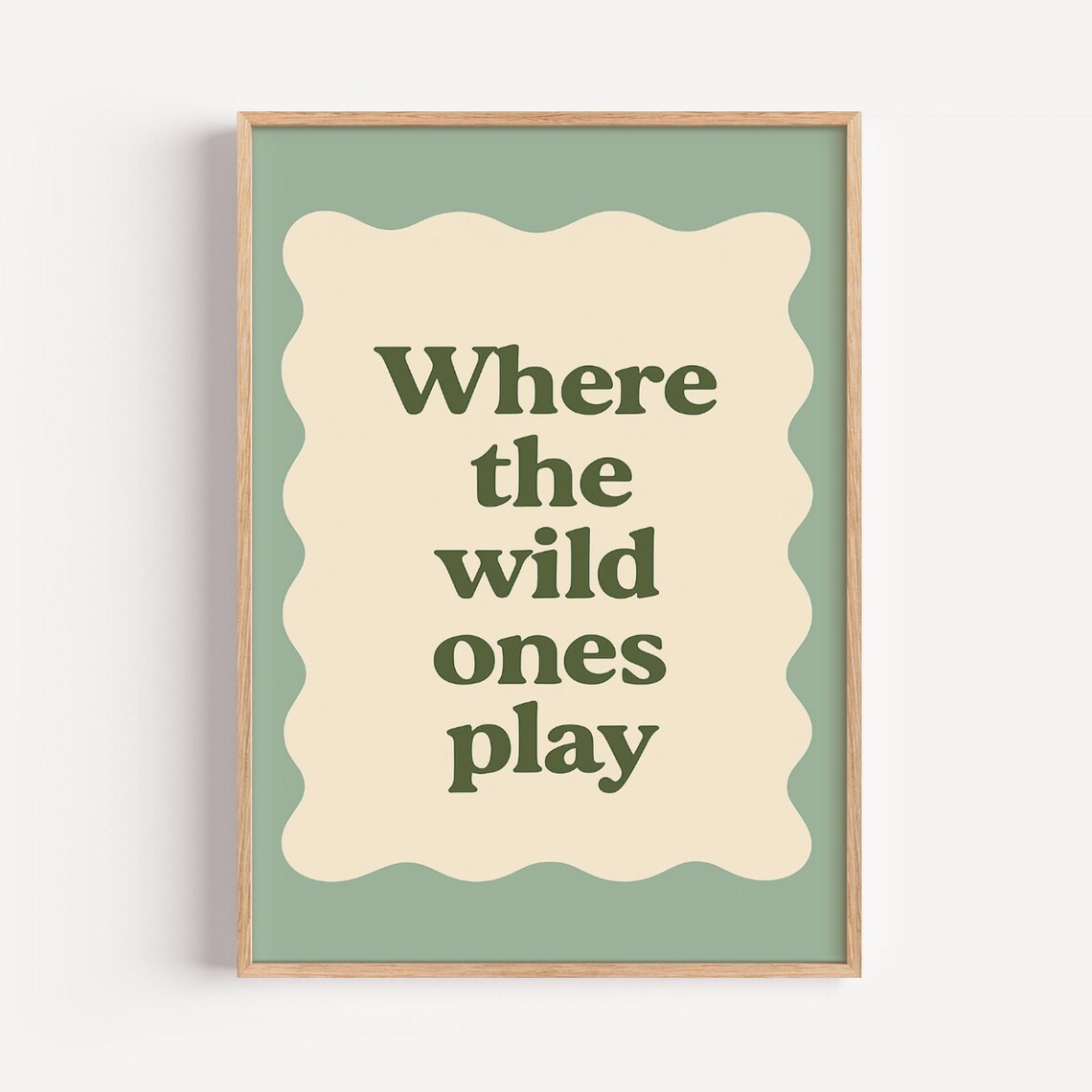 Where the Wild Ones Play Quote Nursery Kids Room Typography Poster