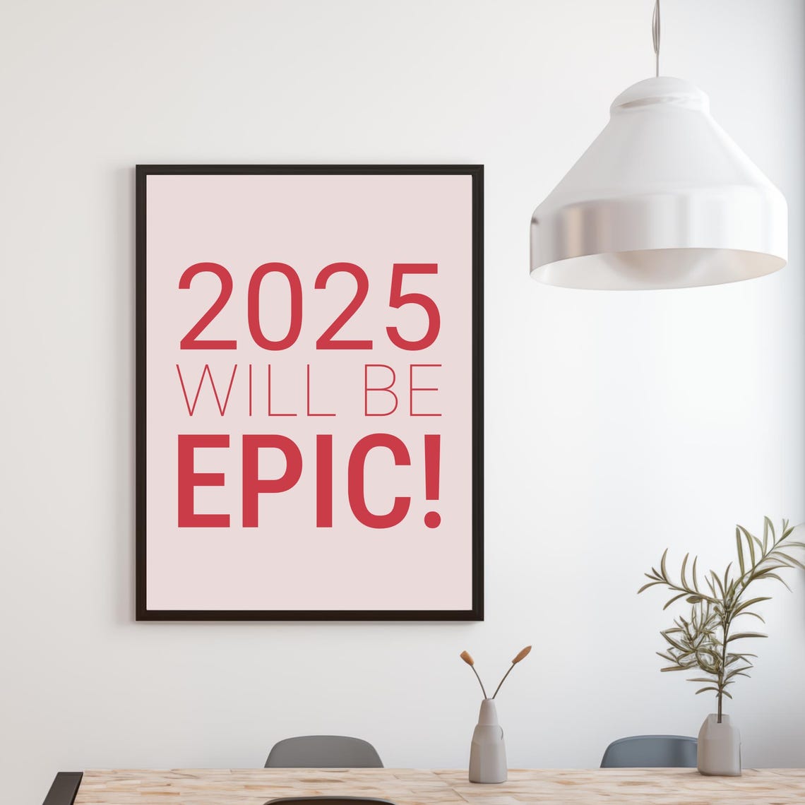 2025 Will Be Epic Red Typography Blush Pink New Year Party Poster - Image 3